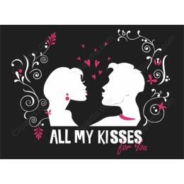 All My Kisses for You - Romantic Couple