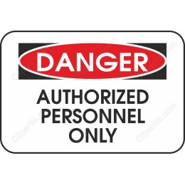 Danger Authorized Personnel Only