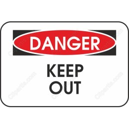 Danger Keep Out Sign
