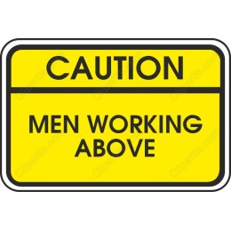 Caution: Men Working Above