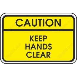 Caution: Keep Hands Clear