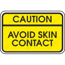 Caution - Avoid Skin Contact
