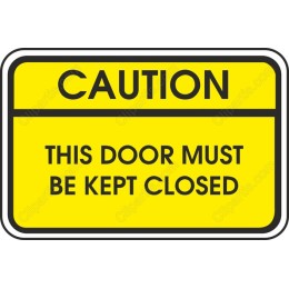 Caution Door Sign