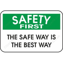 Safety First