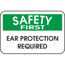 Safety First: Ear Protection Required Sign