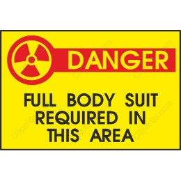Danger Full Body Suit Required