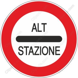 ALT STAZIONE Traffic Sign