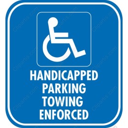 Handicapped Parking - Towing Enforced