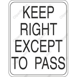 Keep Right Except To Pass