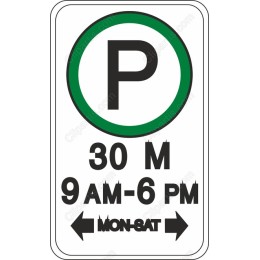 Parking Sign - 30M, 9 AM-6 PM, MON-SAT