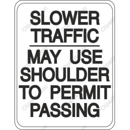 Slower Traffic Safety Sign