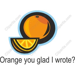 Orange You Glad I Wrote?