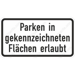 Premium Parking Sign - Parken in gekennzeichneten Fl?chen erlaubt