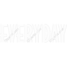 Everyday