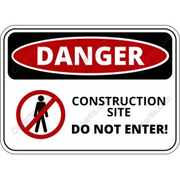 Danger Construction Site Warning Sign
