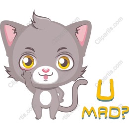 U MAD? Cat