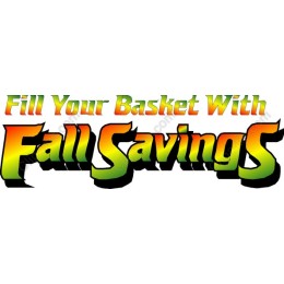 Fill Your Basket With Fall Savings