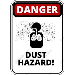Dust Hazard Warning Sign
