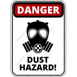 Dust Hazard Warning Sign