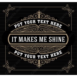 It Makes Me Shine Elegant