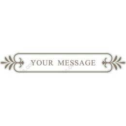 Elegant YOUR MESSAGE