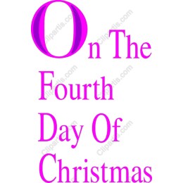 On The Fourth Day Of Christmas