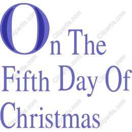 On The Fifth Day Of Christmas Elegant