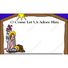 O Come Let Us Adore Him - Nativity Scene
