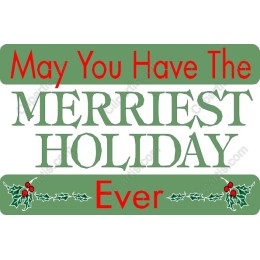 Merriest Holiday Festive
