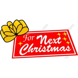 For Next Christmas