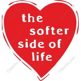 The Softer Side of Life Heart