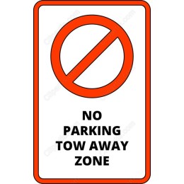 No Parking Tow Away Zone