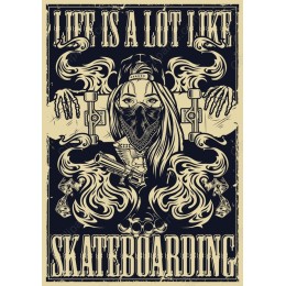 Life is a Lot Like Skateboarding - Edgy