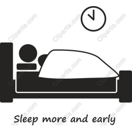Sleep More and Early