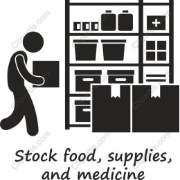 Stock Food, Supplies, and Medicine