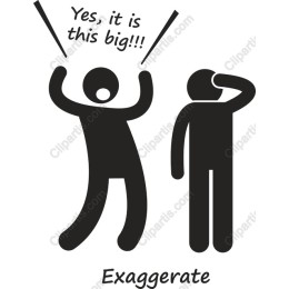 Exaggerate