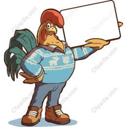 Rooster in Sweater with Sign